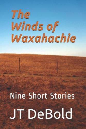 The Winds of Waxahachie
