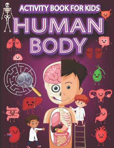 Human Body Activity Book for Kids