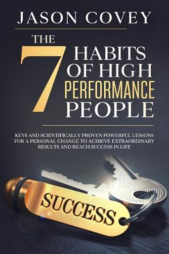 The 5 Habits of High Performance People