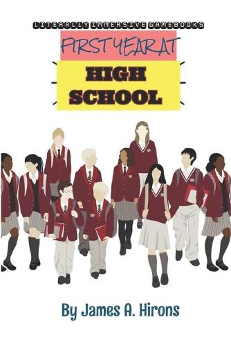 First Year At High School
