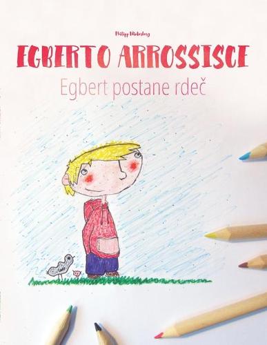Egberto arrossisce/Egbert postane rdeč