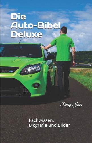 Die Auto-Bibel Deluxe