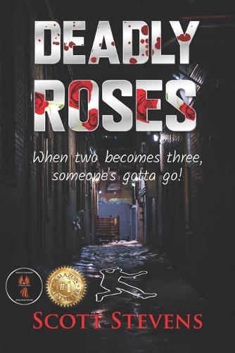 Deadly Roses