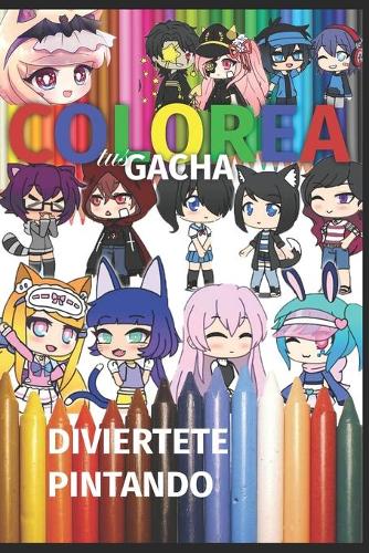 Colorea Tus Gacha
