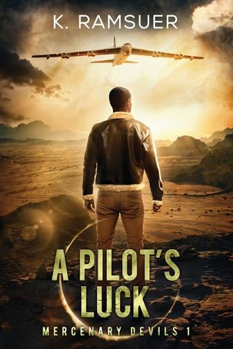A Pilot's Luck