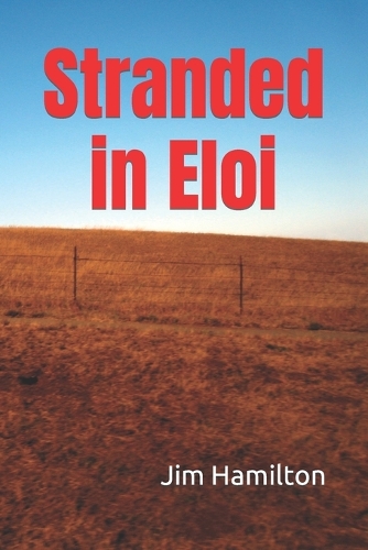 Stranded in Eloi