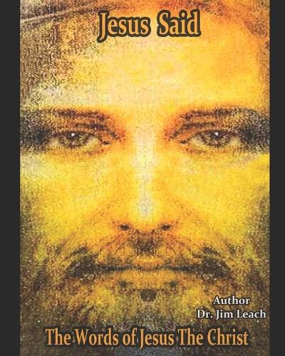 Jesus Said
