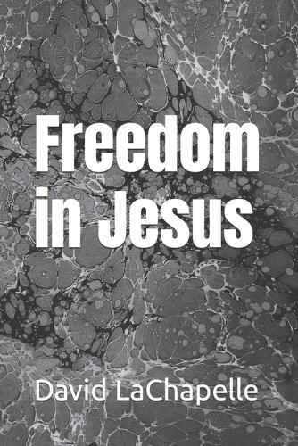 Freedom in Jesus
