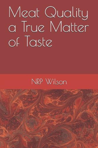 Meat Quality a True Matter of Taste