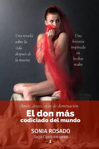 El Don Más Codiciado del Mundo
