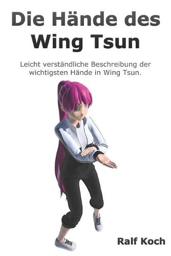 Die Hande des Wing Tsun
