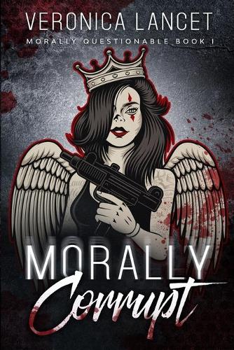 Morally Corrupt