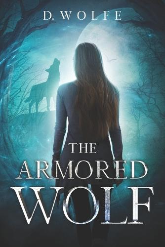 The Armored Wolf