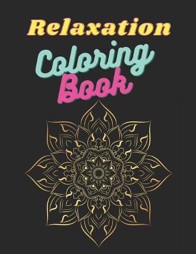 Relaxation Coloring Book