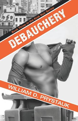 Debauchery