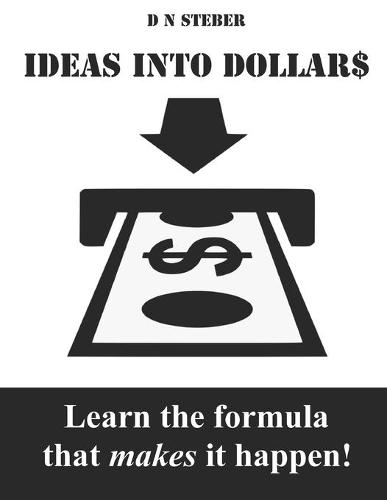 Ideas Into Dollars