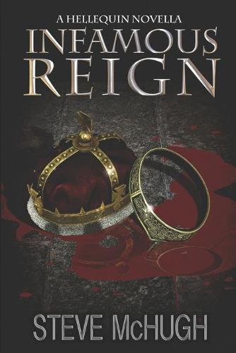 Infamous Reign