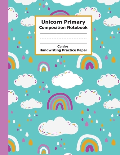Unicorn Primary Composition Notebook Cursive Handwriting Practice Paper