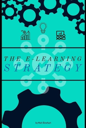 The E-Learning Strategy