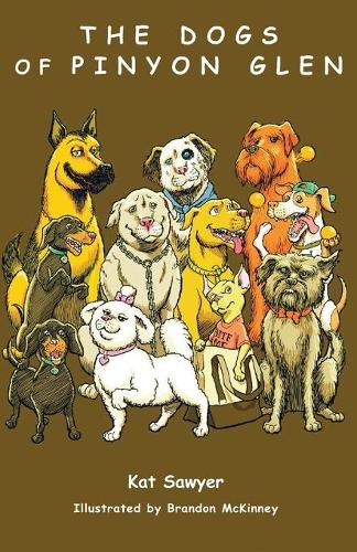 The Dogs of Pinyon Glen