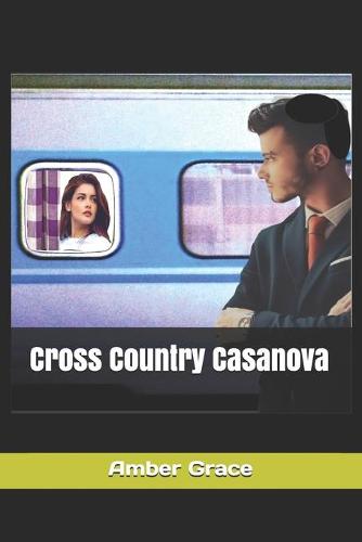 Cross Country Casanova