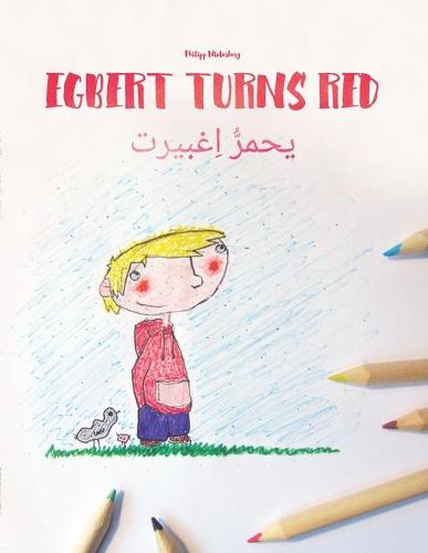 Egbert Turns Red/يحمرُّ اِغبيرت