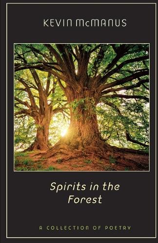 Spirits in the Forest