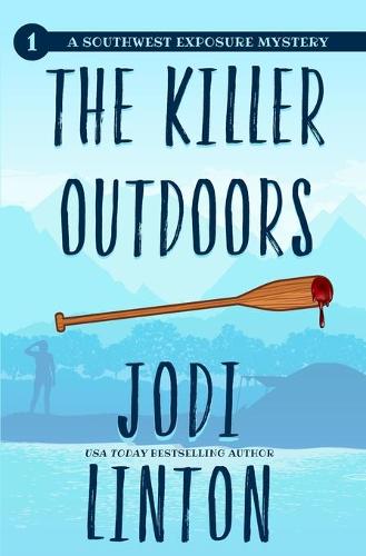 The Killer Outdoors