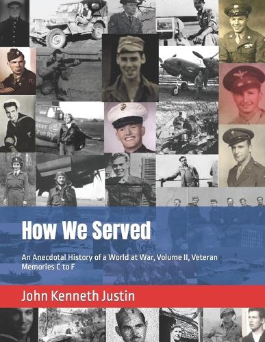 How We Served