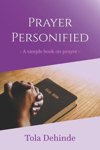Prayer Personified