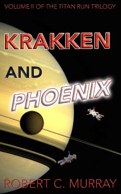 Krakken and Phoenix