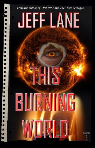 This Burning World