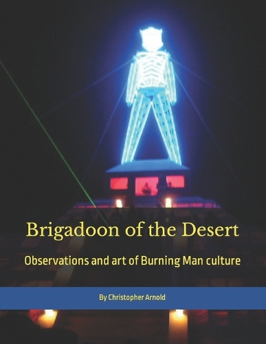 Brigadoon of the Desert