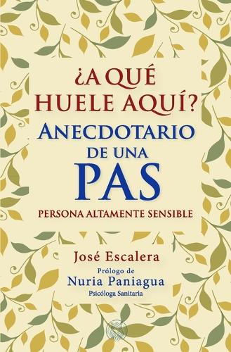 ¿A qué huele aquí?