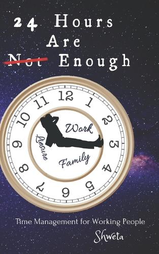 24 Hours are enough
