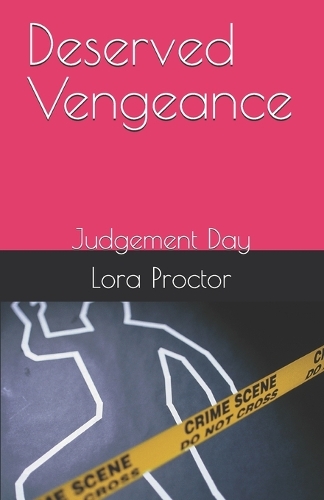 Deserved Vengeance
