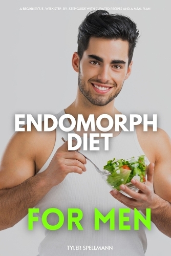 Endomorph Diet for Men