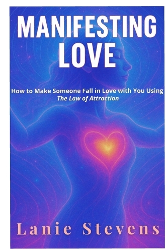 Manifesting Love