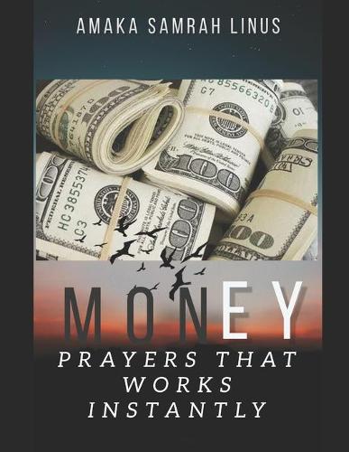Money Prayers that works instantly