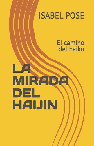 La Mirada del Haijin