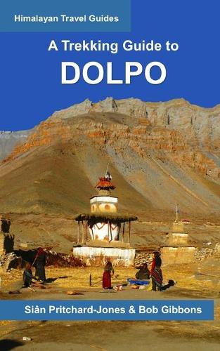 A Trekking Guide to Dolpo