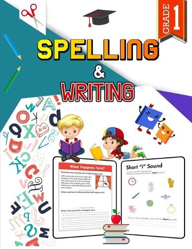 Spelling and Writing - Grade 1
