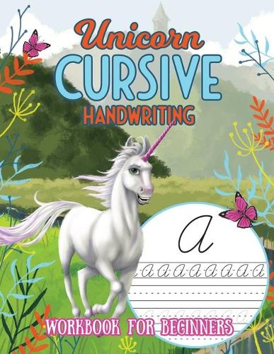 Unicorn Cursive Handwriting Workbook