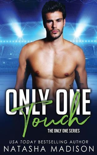 Only One Touch