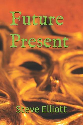 Future Present