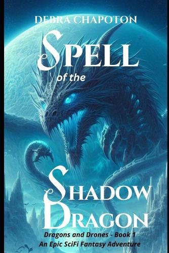 Spell of the Shadow Dragon