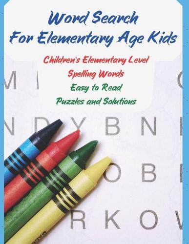 Word Search For Elementary Age Kids