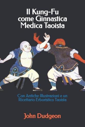 Il Kung-Fu come Ginnastica Medica Taoista
