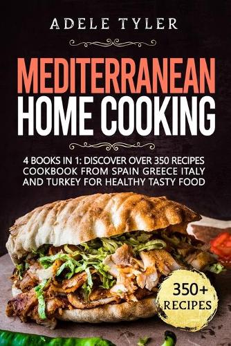 Mediterranean Home Cooking