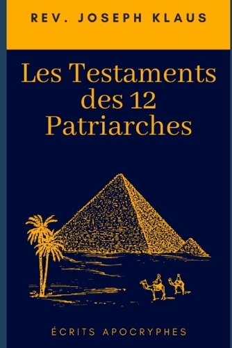 Les Testaments des 12 Patriarches